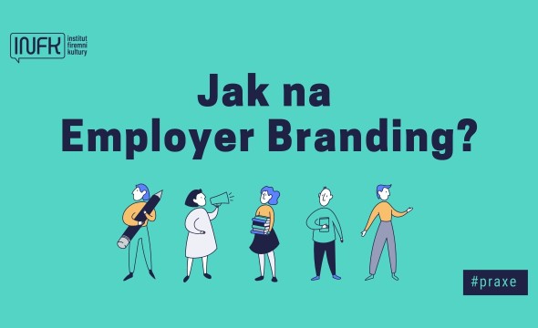Jak na Employer Branding?